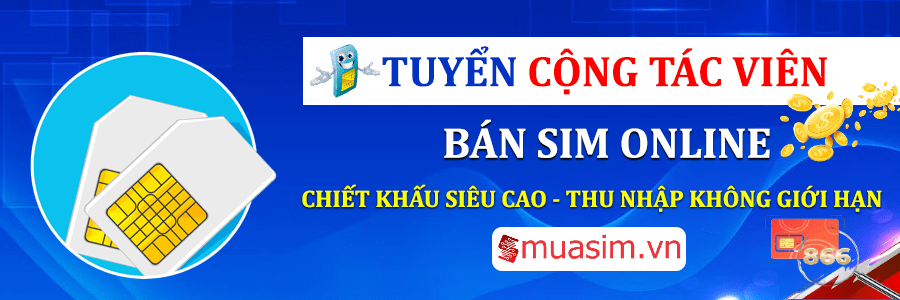 Tuyển Cộng Tác Viên Bán Sim chiết khấu 40%