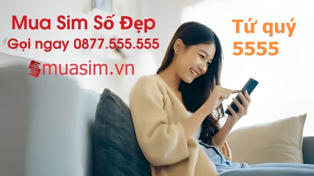 mua sim tứ quý 5555